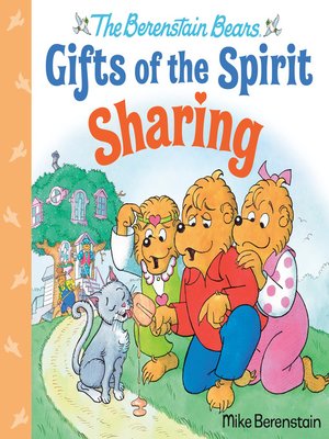 cover image of Sharing (Berenstain Bears Gifts of the Spirit)